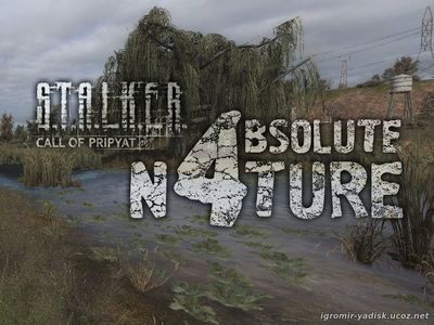Сталкер Call of Pripyat - STCoPWP 3.0 + Absolute Nature 4 (2019)